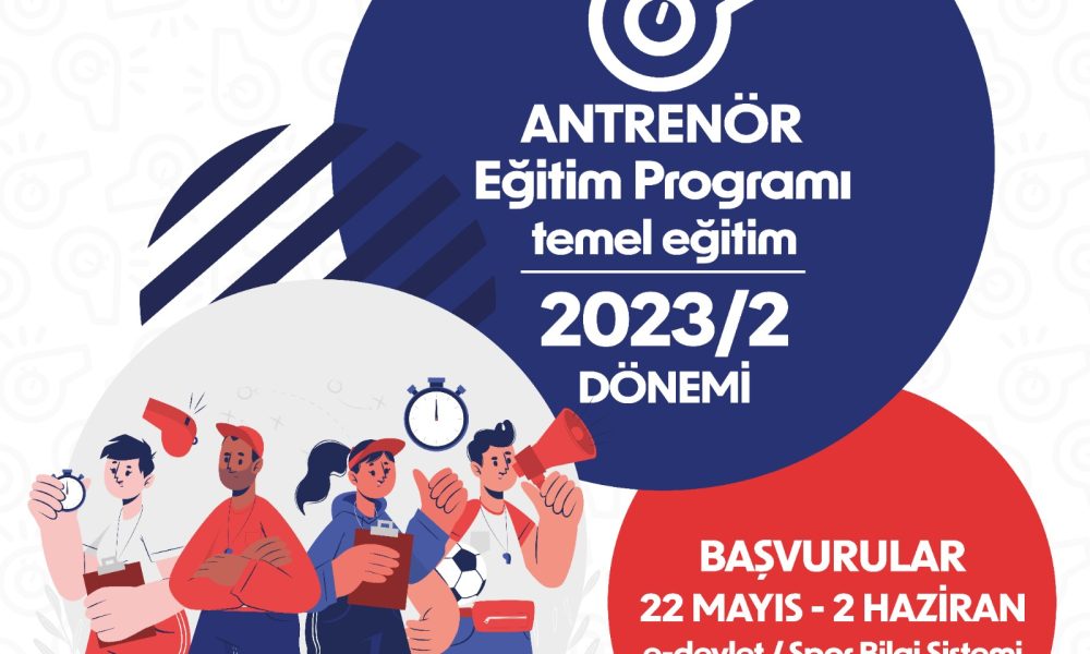 2023/2 Temel Antrenör Eğitim Programı Başvuruları Başladı