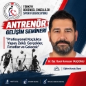 ANTRENÖR GELİŞİM SEMİNERİ DUYURUSU