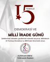 15 TEMMUZ DEMOKRASİ VE MİLLİ İRADE GÜNÜ!