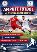 AMPUTE FUTBOL KLASİFİKASYON (SINIFLANDIRMACI) KURSU