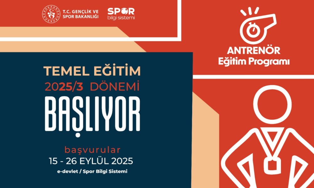 Antrenör Eğitim Programı 2025/3 Dönemi Başlıyor!