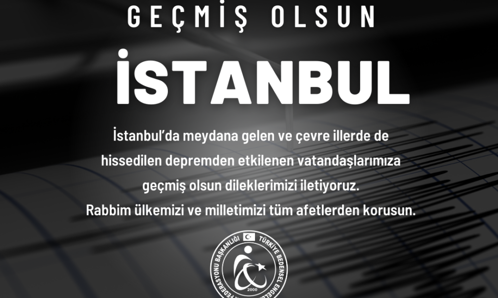 GEÇMİŞ OLSUN İSTANBUL