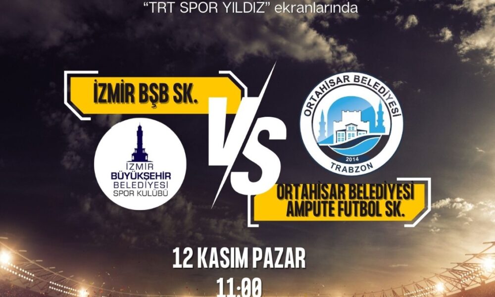 İZMİR BŞB SK. VE ORTAHİSAR BELEDİYE MAÇI TRT SPOR YILDIZ CANLI YAYININDA