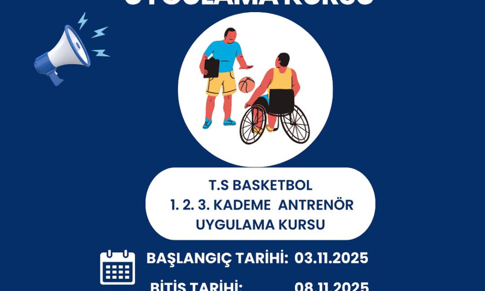 Tekerlekli Sandalye Basketbol Antrenör Uygulama Kursu!