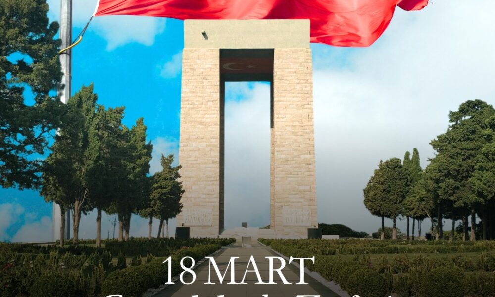 18 Mart Çanakkale Zaferi Kutlu Olsun