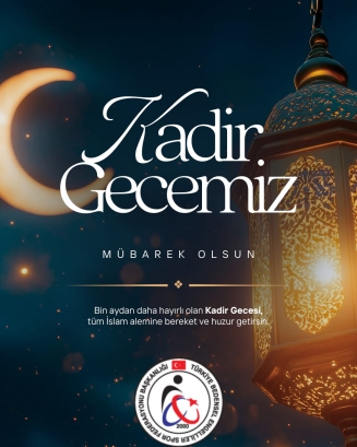 KADİR GECEMİZ MÜBAREK OLSUN!