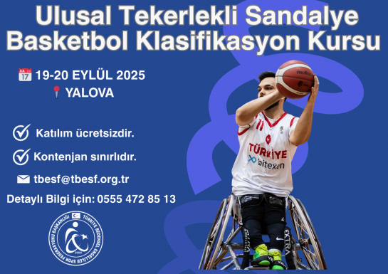 Tekerlekli Sandalye Basketbol Klasifikasyon Kursu Başlıyor!